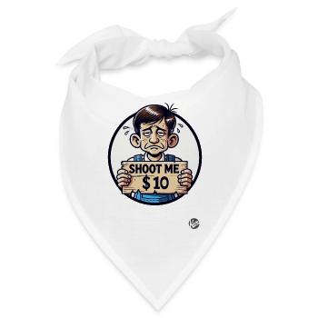 Parodie: im Blaumann, Erschieß mich für 10$ - Bandana - Weiß - Vorne