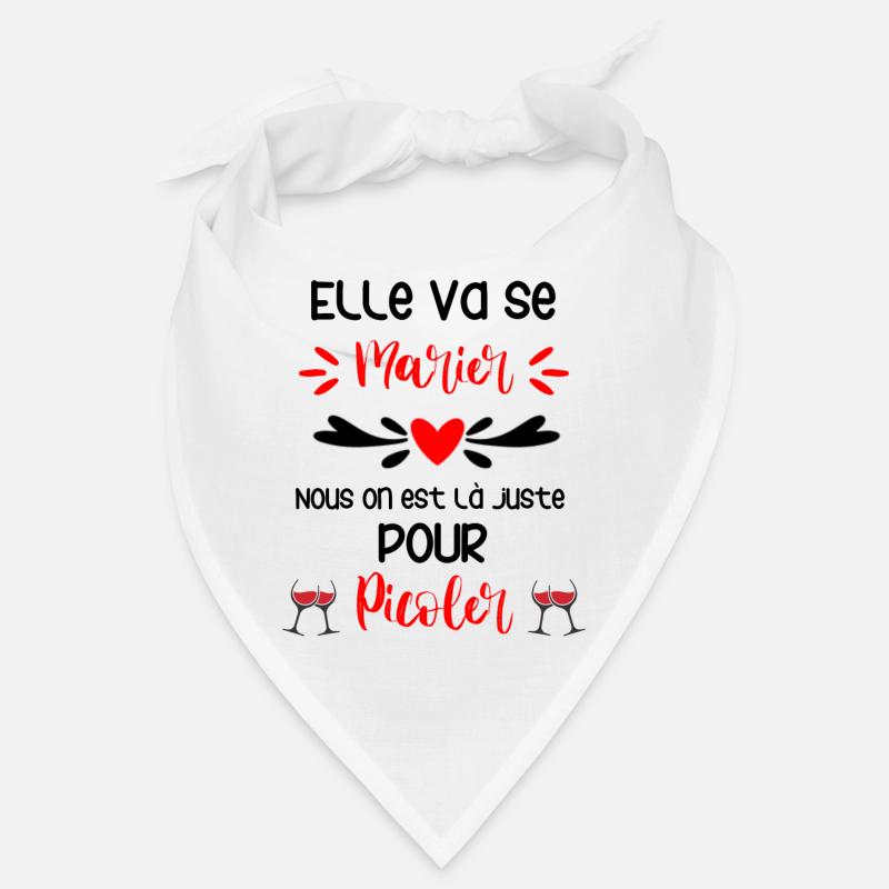 Elle va se marier, on est là pour picoler, EVJF Bandana