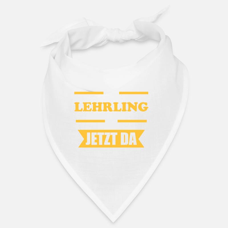 Alles wird gut der Lehrling ist jetzt da | Bandana