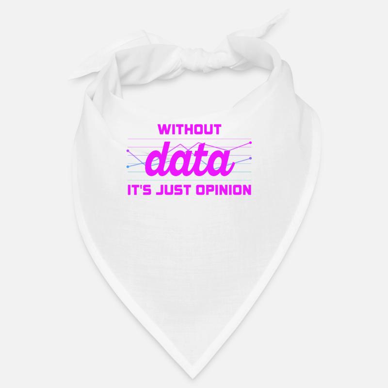 Data Or It Didn't Happen For Student Bandana