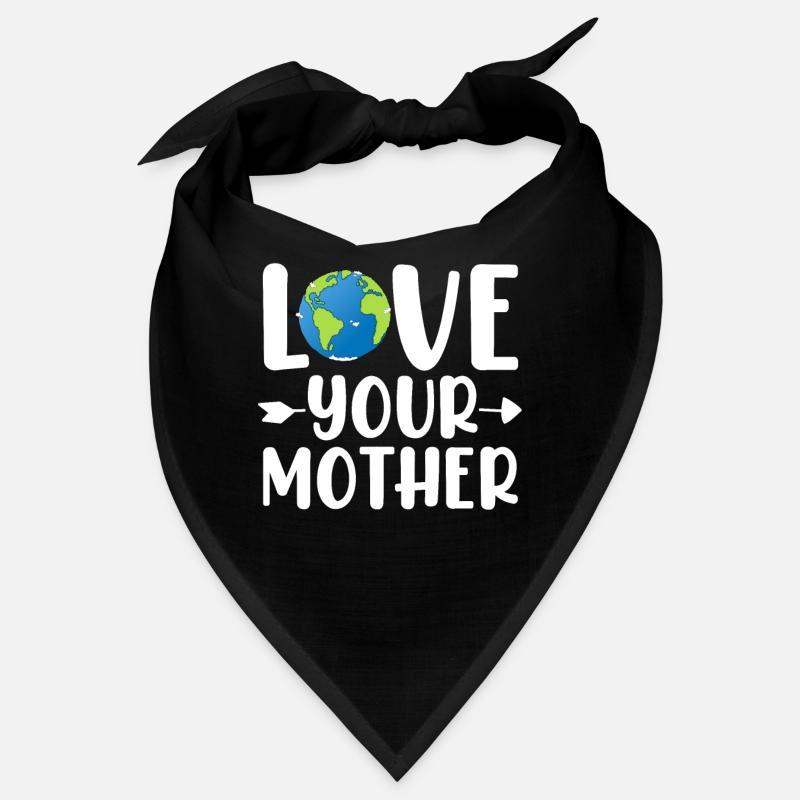Liebe Deine Mutter Erde Umweltschützer Lustig Bandana