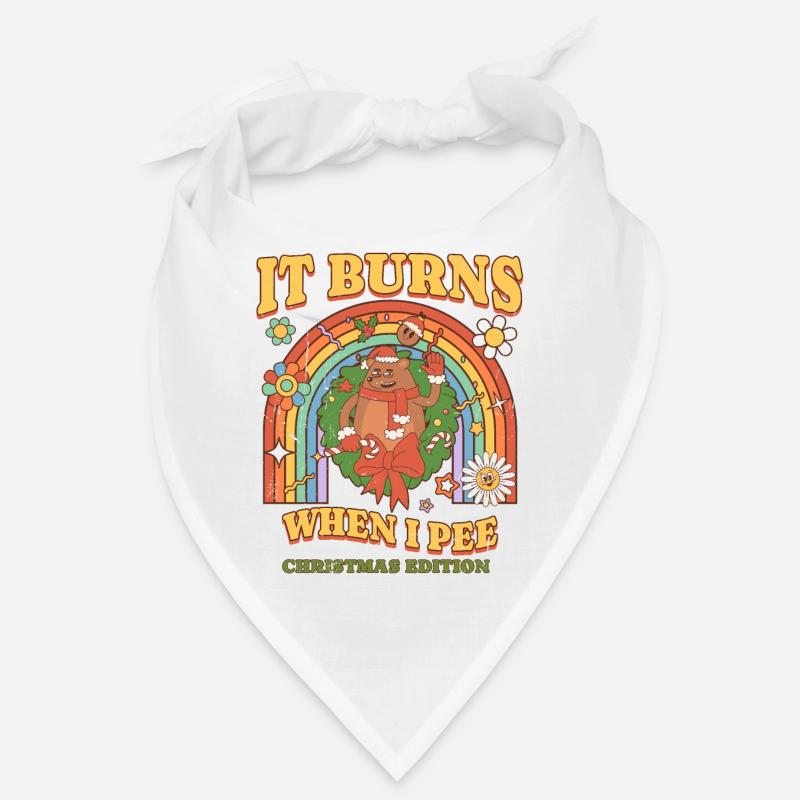 Winter Edition "It Burns when i Pee"! sarkastisch Bandana