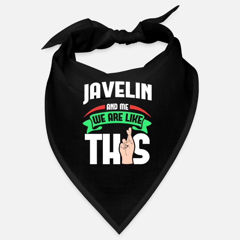 Javelot moi sont comme Bandana