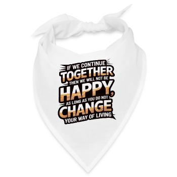 WENN WIR GEMEINSAM WEITERMACHEN - Bandana - Weiß - Vorne