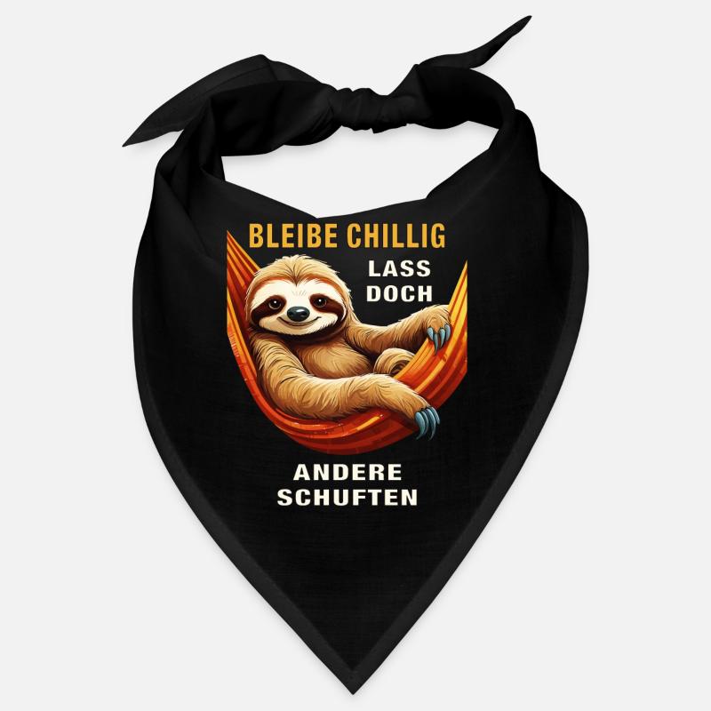 BLEIBE CHILLIG LASS DOCH ANDERE SCHUFTEN Bandana