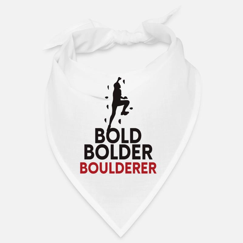 Bold Bolder Boulderer Bouldern Bandana