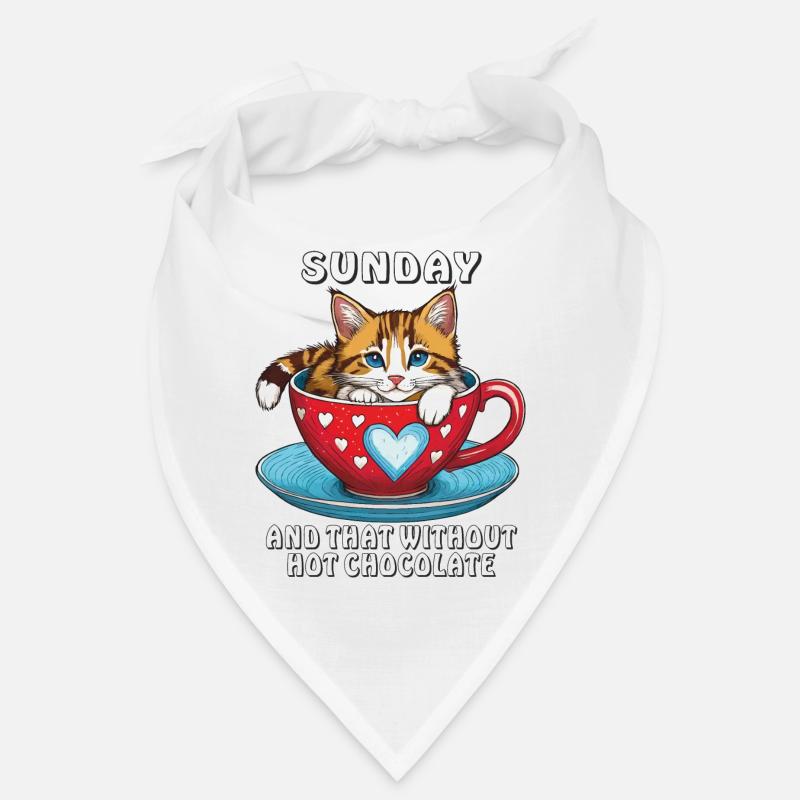 SUNDAY AND THAT WITHOUT HOT CHOCOLATE Bandana