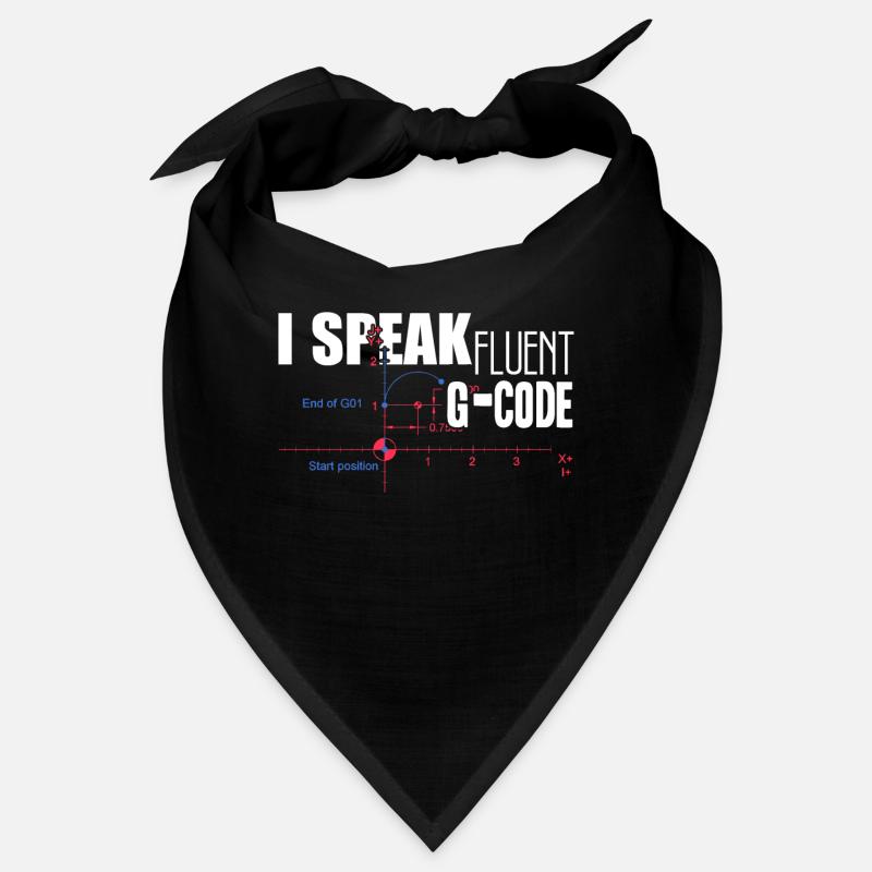 CNC Machinist I Speak Fluent G code Bandana