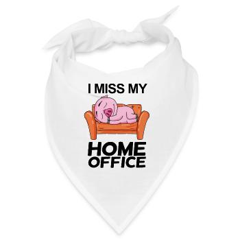 Home Office Spruch lustig - Bandana - Weiß - Vorne