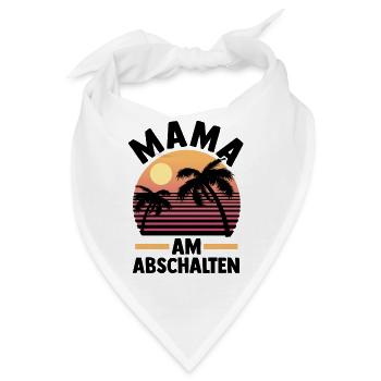 Urlaub Urlauberin Mutter Mama - Bandana - Weiß - Vorne