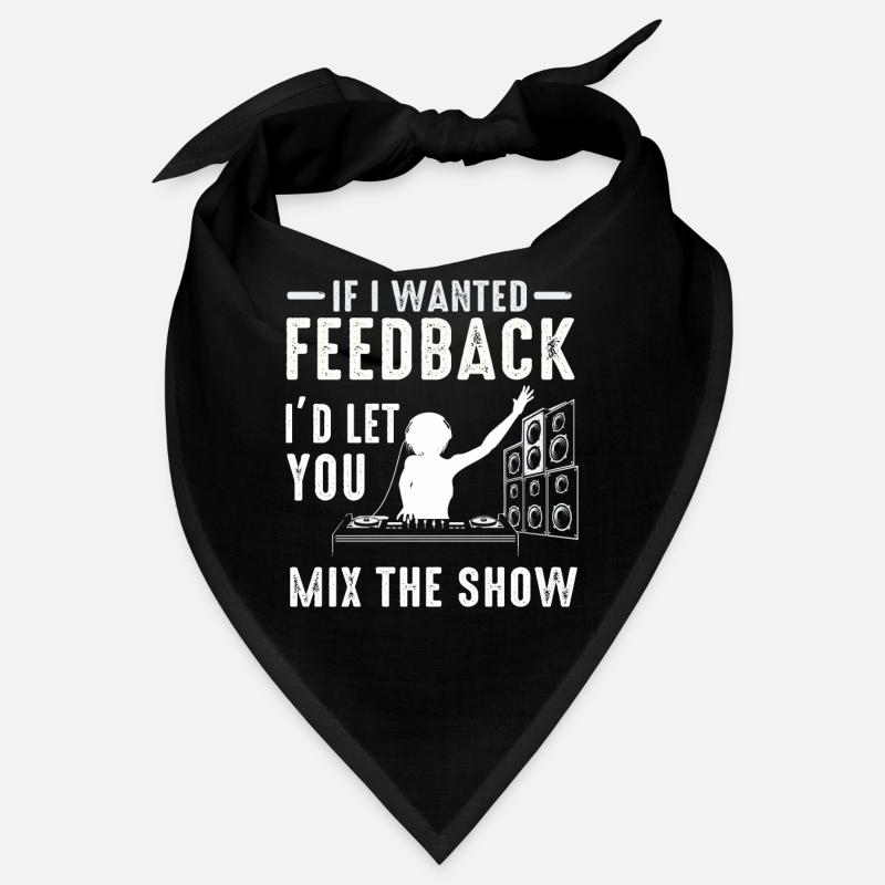 If I Wanted Feedback Sound Engineer Bandana