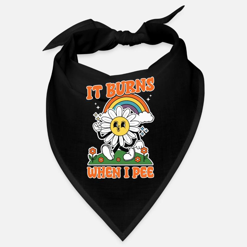 Funny saying "It Burns when I Pee"! Bandana