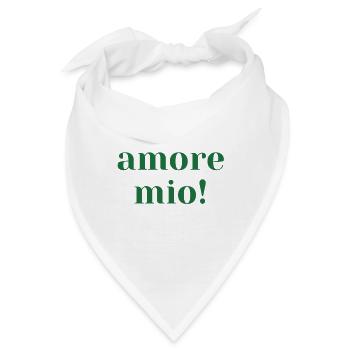 Amore Mio Spruch Italien Italienerin Geschenk - Bandana - Weiß - Vorne