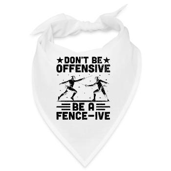 Seien Sie nicht beleidigend, seien Sie ein fechtbares Fechtschwert - Bandana - Weiß - Vorne