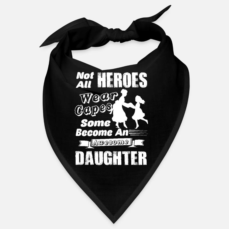 Become An Awesome Daughter Bandana