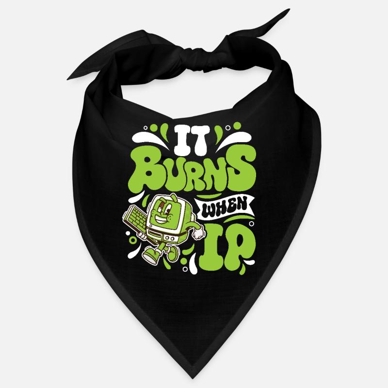 Lustiger Spruch "It Burns when i Pee"! Bandana