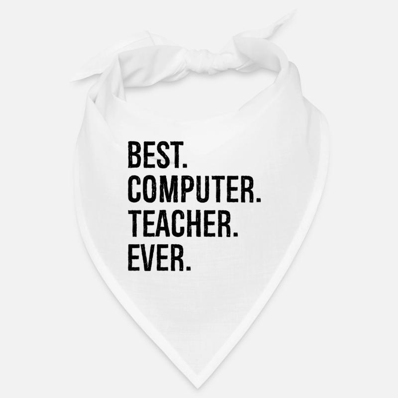 best computer teacher ever Bandana