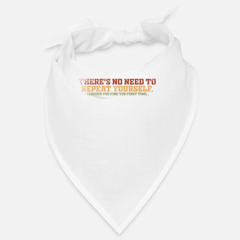Il n’est pas nécessaire de se répéter Bandana