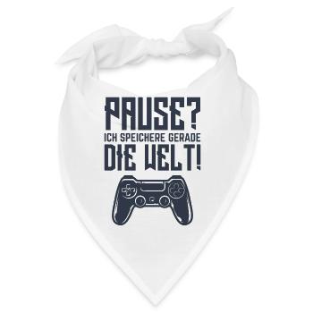 Pause? Ich speichere gerade Die Welt! - Bandana - Weiß - Vorne