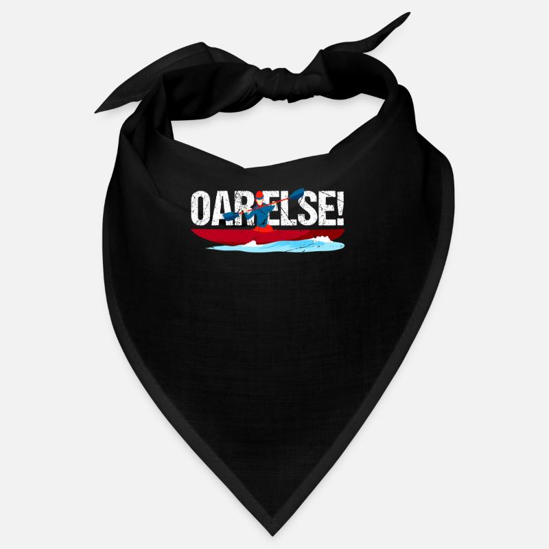 Oar Else ! Bandana