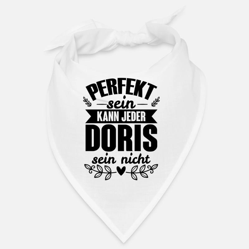 Doris - Perfekt Sein Kann Jeder Doris Nicht Bandana