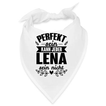 Lena - Perfekt Sein Kann Jeder Lena Nicht - Bandana - Weiß - Vorne