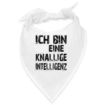 KI Spruch Ich bin eine knallige Intelligenz - Bandana - Weiß - Vorne