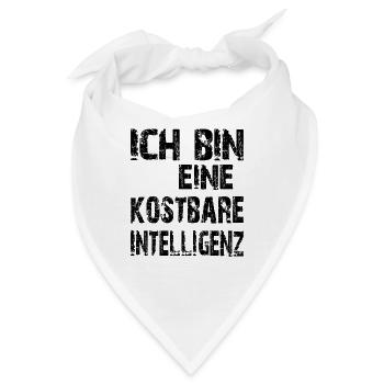 KI Spruch Ich bin eine kostbare Intelligenz - Bandana - Weiß - Vorne