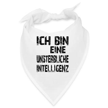 KI Spruch Ich bin eine unsterbliche Intelligenz - Bandana - Weiß - Vorne