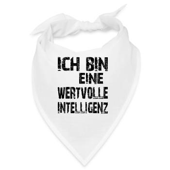 KI Spruch Ich bin eine wertvolle Intelligenz - Bandana - Weiß - Vorne