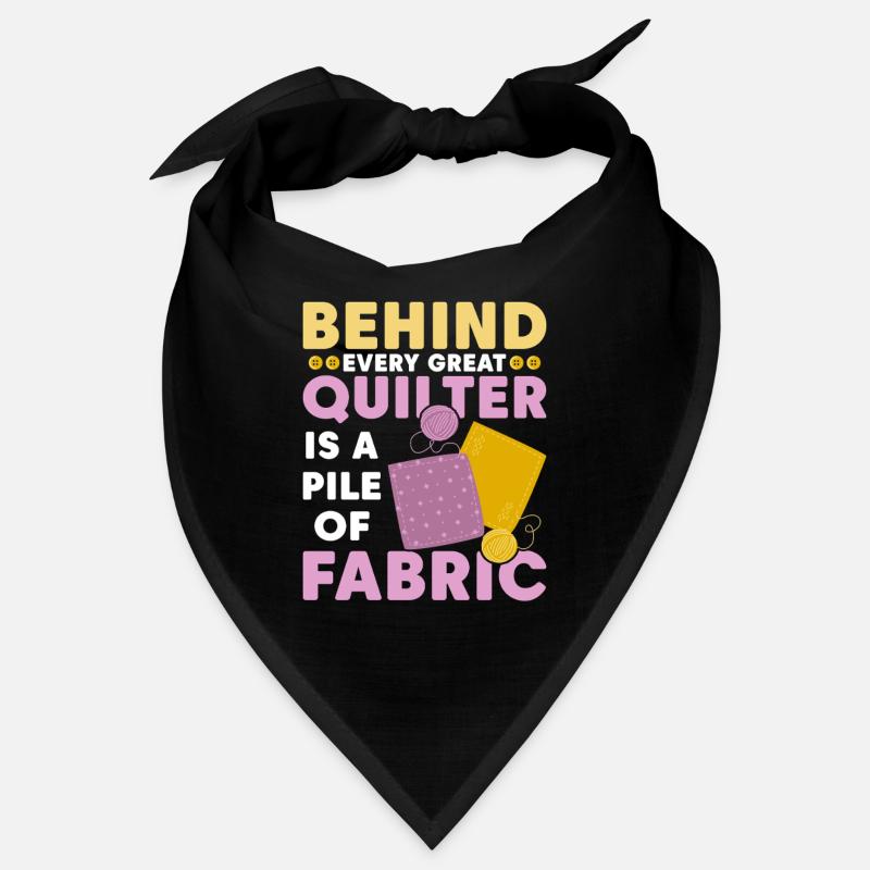 Behind Every Great Quilter Sewing Quilting Bandana