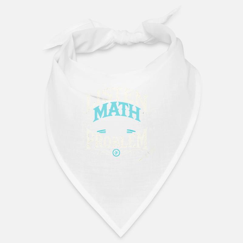 Hören Sie Math I Don't Want Any Problem Bandana