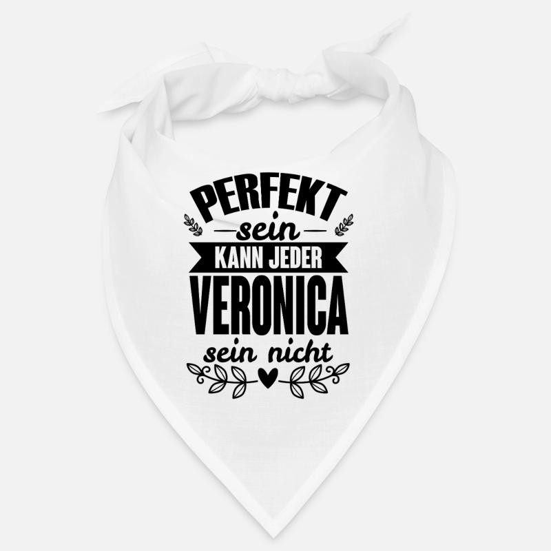 Veronica - Perfekt Sein Kann Jeder Veronica Nicht Bandana