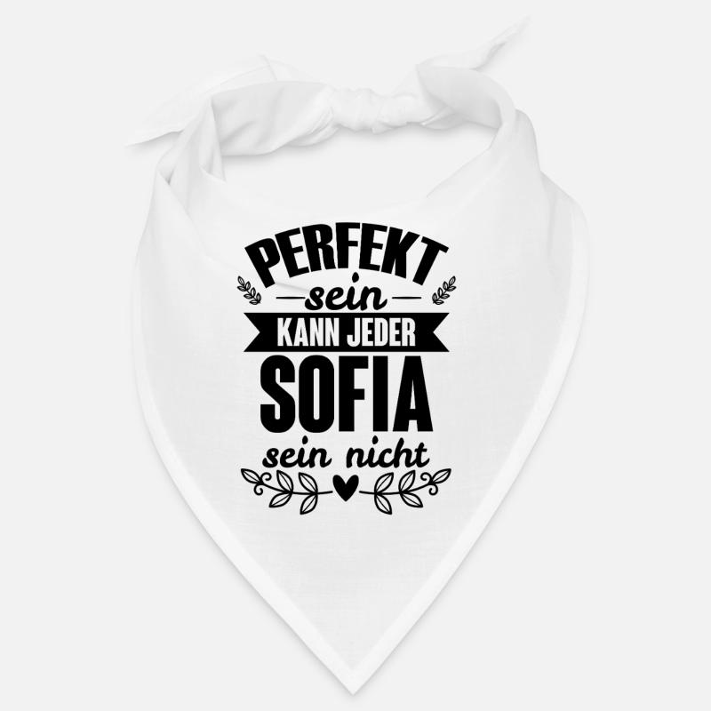 Sofia - Perfekt Sein Kann Jeder Sofia Sein Nicht Bandana