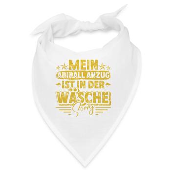 Abitur MEIN ABIBALL ANZUG IST IN DER WÄSCHE Lustig - Bandana - Weiß - Vorne