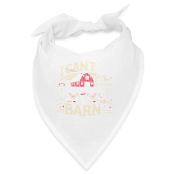 Ich kann nicht, ich habe Pläne in der Scheune - Bandana - Weiß - Vorne