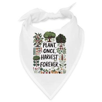 Einmal pflanzen, für immer ernten - Permaculture Design - Bandana - Weiß - Vorne
