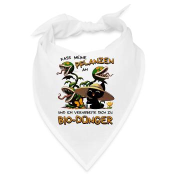 Fass meine Pflanzen an – Bio-Dünger Spruch - Bandana - Weiß - Vorne