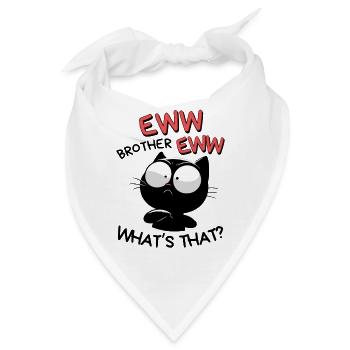 Eww Brother Eww Meme What's that? Schwarze Katze - Bandana - Weiß - Vorne