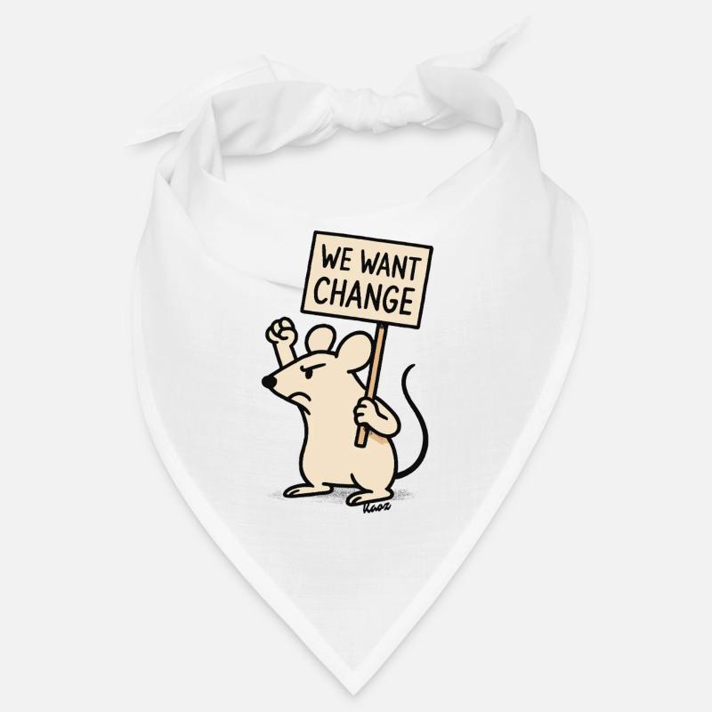 Protest mouse with sign: "We want change" Bandana