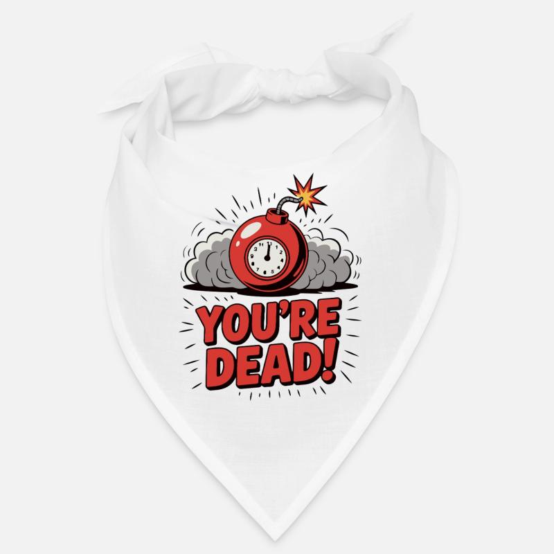 VOUS ÊTES MORT Bandana