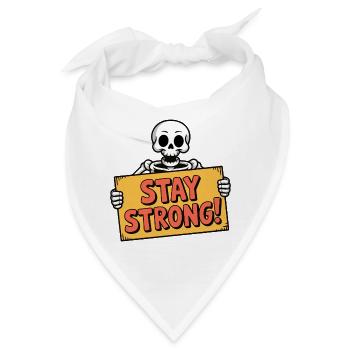 SCHÄDELKNOCHEN, BLEIB STARK - Bandana - Weiß - Vorne