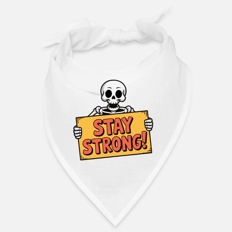 SCHÄDELKNOCHEN, BLEIB STARK Bandana