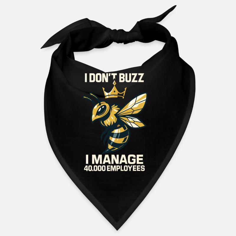 Bee Beekeeper I Don't Buzz i manage Employees Bandana