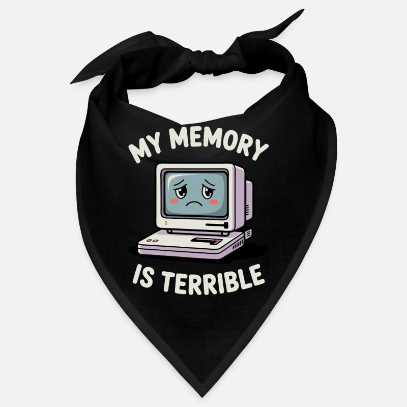 My Memory Is Terrible Funny Computer Funny Coding Bandana