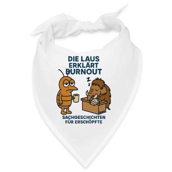 Lustige Laus mit dem Mammut erklärt Burnout - Bandana - Weiß - Vorne