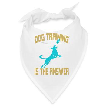 Dog Training Is The Answer Motivation For Canine - Bandana - Weiß - Vorne