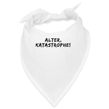 Alter Katastrophe - Arbeit Sprüche - Bandana - Weiß - Vorne