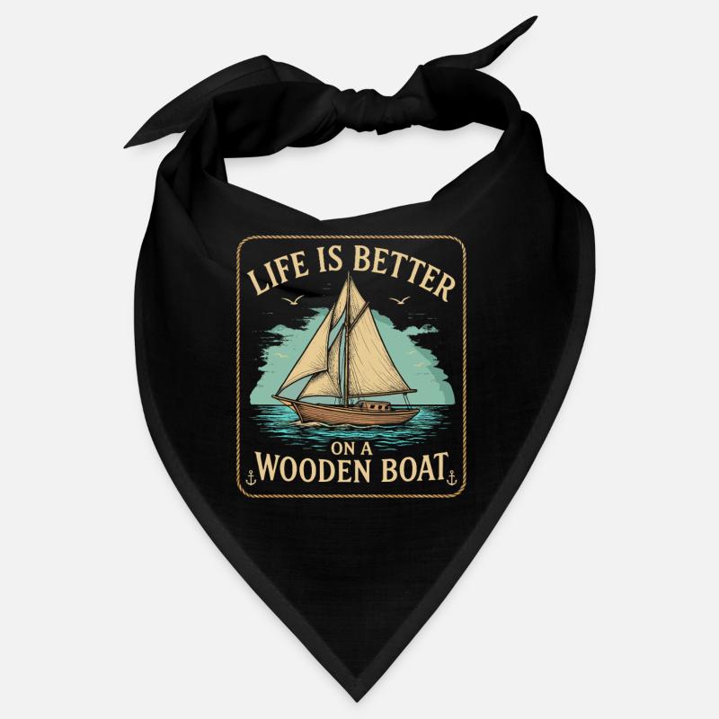 Das Leben ist besser auf einem Holzboot Bandana
