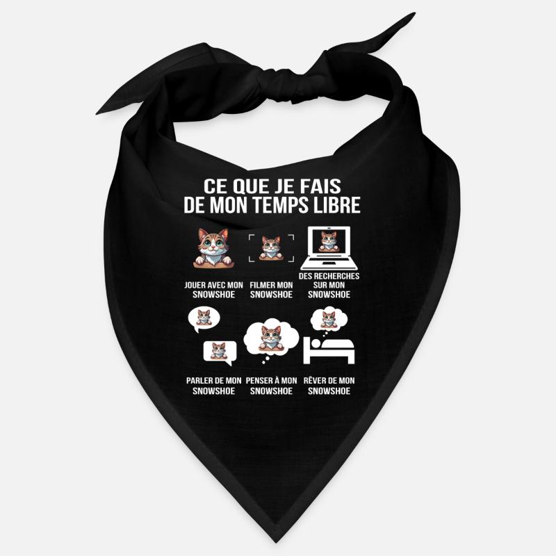 Ce que je fais de mon temps libre Snowshoe Bandana